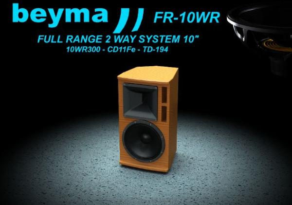 Beyma FR-10WR - Bausatz Full Range 2Wege System mit 10WR300, CD-11Fe, TD-194